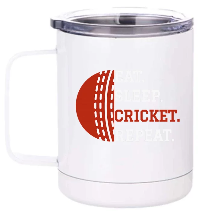 Eat Sleep Cricket Repeat Player Lover Fan Funny Front & Back 12oz Stainless Steel Tumbler Cup