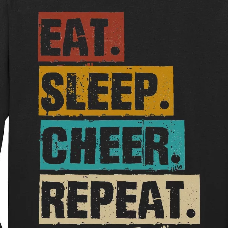 Eat Sleep Cheer Repeat - Cheerleading Cheerleader Cool Funny Tall Long Sleeve T-Shirt