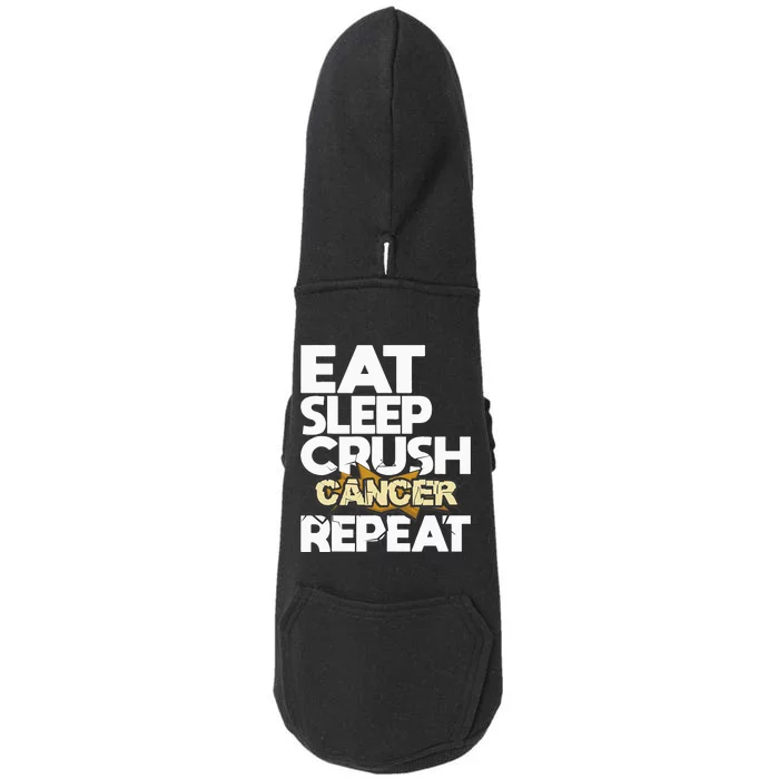 Eat Sleep Crush Cancer Repeat Cancer Survivor Fighter Doggie 3-End Fleece Hoodie