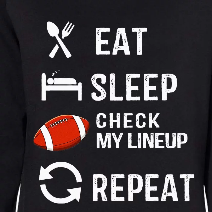 Eat Sleep Check My Lineup Repeat Retro Fantasy Football Womens California Wash Sweatshirt