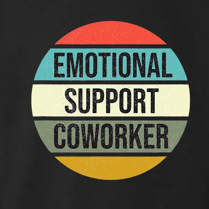 Emotional Support Coworker Toddler Hoodie