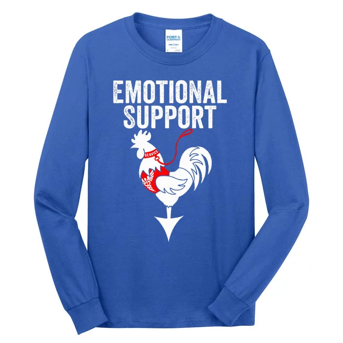 Emotional Support Chicken Emotional Support Cock Tall Long Sleeve T-Shirt