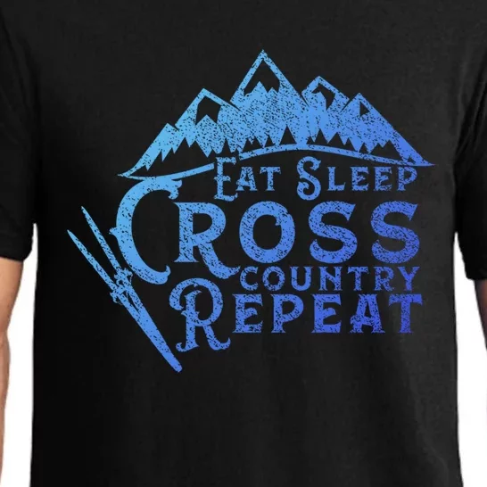 Eat Sleep Cross Country Repeat Xc Skiing CrossCountry Ski Gift Pajama Set