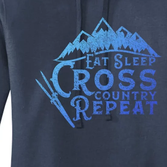 Eat Sleep Cross Country Repeat Xc Skiing CrossCountry Ski Gift Women's Pullover Hoodie