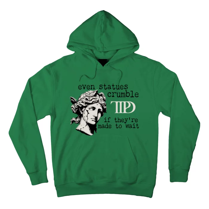 Even Statues Crumble Ttpd Album Hoodie