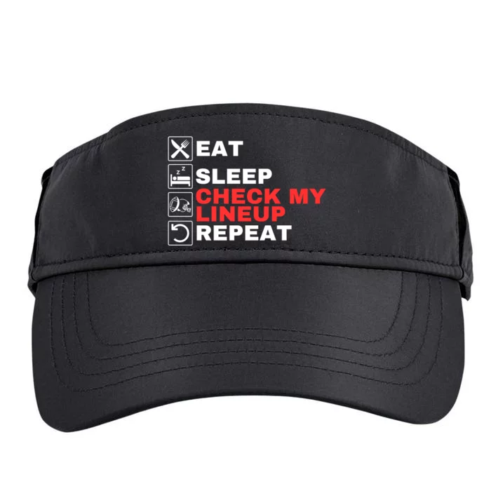 Eat Sleep Check My Lineup Repeat Fantasy Football Design Fantasy Football Guru Adult Drive Performance Visor