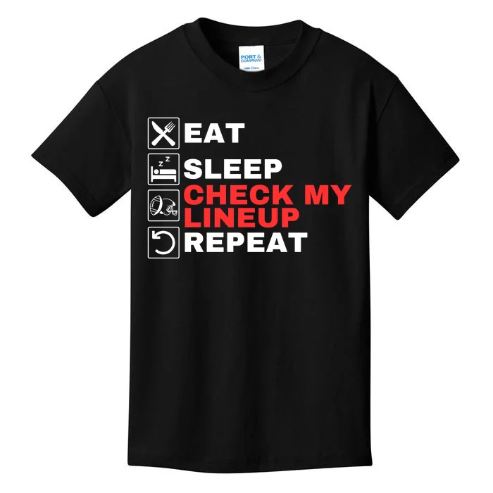 Eat Sleep Check My Lineup Repeat Fantasy Football Design Fantasy Football Guru Kids T-Shirt