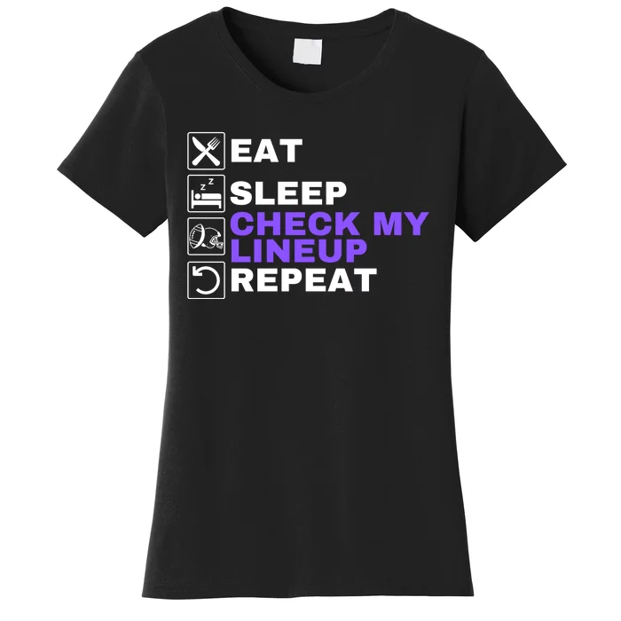 Eat Sleep Check My Lineup Repeat Fantasy Football Design Fantasy Football Wizard Women's T-Shirt