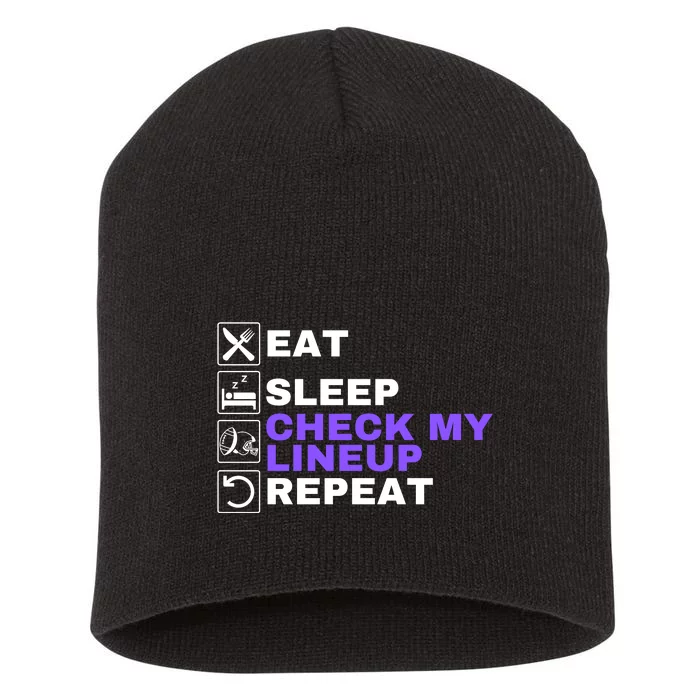 Eat Sleep Check My Lineup Repeat Fantasy Football Design Fantasy Football Wizard Short Acrylic Beanie