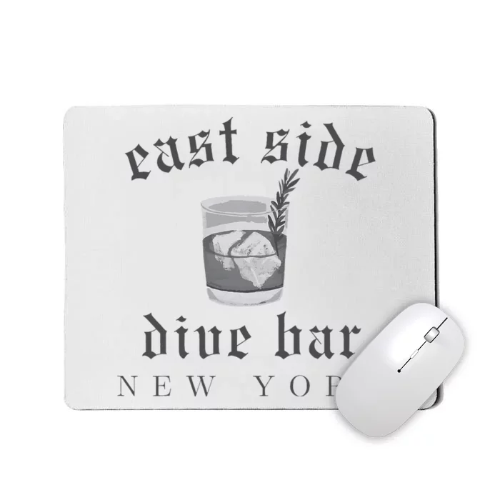 East Side Dive Bar New York Mousepad