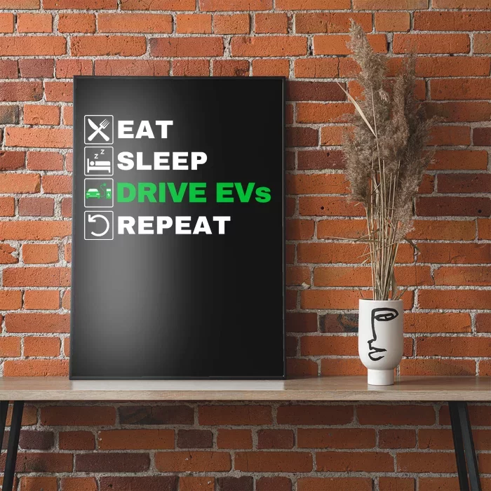 Eat Sleep Drive EVs, Drive Electric, Funny Electric Vehicle Poster