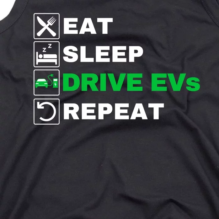 Eat Sleep Drive EVs, Drive Electric, Funny Electric Vehicle Tank Top