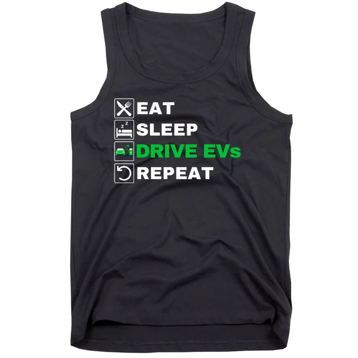 Eat Sleep Drive EVs, Drive Electric, Funny Electric Vehicle Tank Top