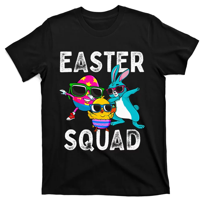 Easter Squad Dabbing Bunny Chick Egg Hunting Matching Family T-Shirt