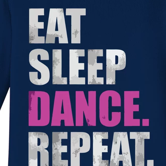 Eat Sleep Dance Repeat Baby Long Sleeve Bodysuit