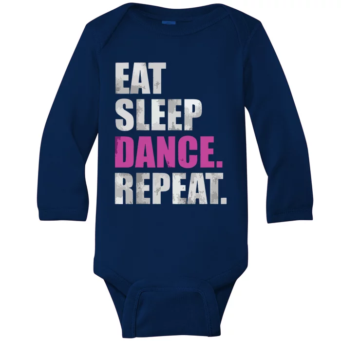 Eat Sleep Dance Repeat Baby Long Sleeve Bodysuit