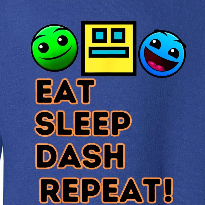 Eat Sleep Dash Repeat Video Game Geometry Video Gamer Toddler Sweatshirt