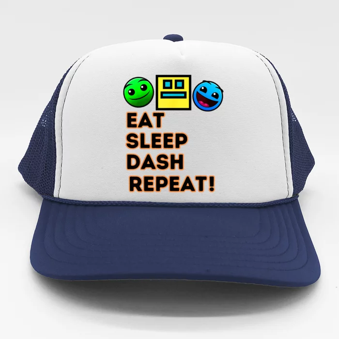 Eat Sleep Dash Repeat Video Game Geometry Video Gamer Trucker Hat