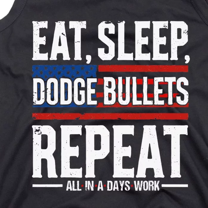 Eat Sleep Dodge Bullets Repeat Military Police Soldier Tank Top