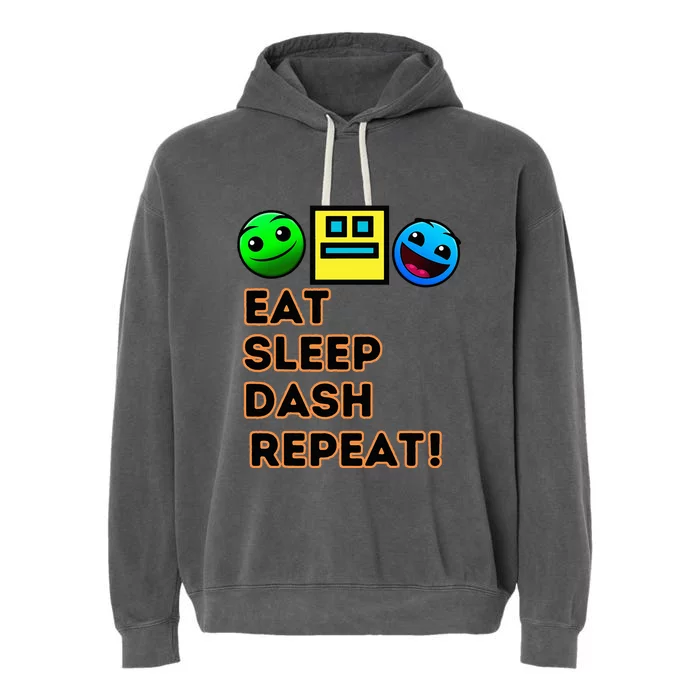 Eat Sleep Dash Repeat Video Game Geometry Video Gamer Garment-Dyed Fleece Hoodie