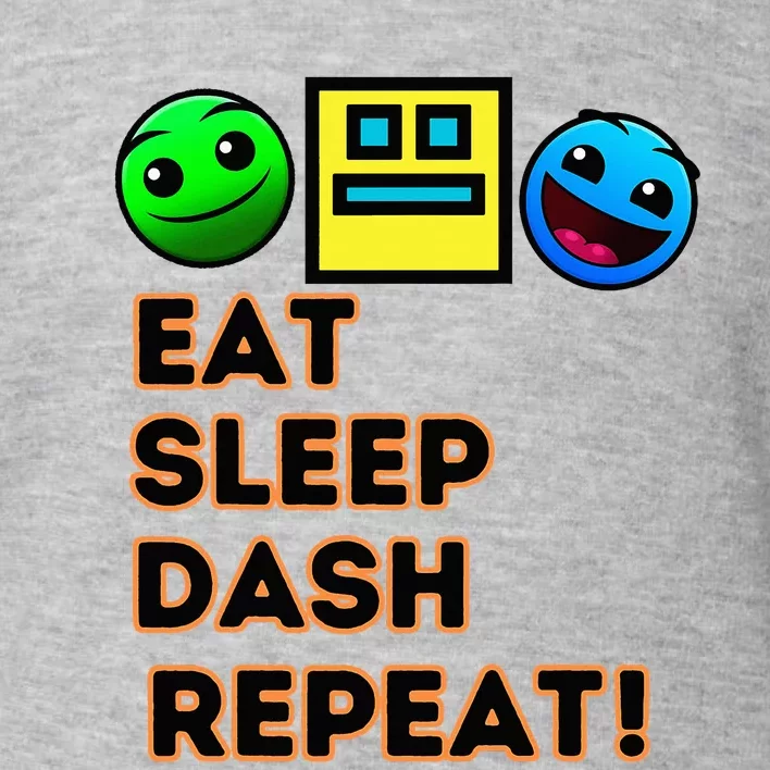 Eat Sleep Dash Repeat Video Game Geometry Toddler Sweatshirt