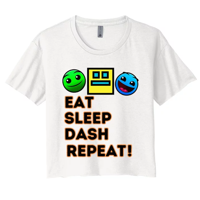 Eat Sleep Dash Repeat Video Game Geometry Women's Crop Top Tee