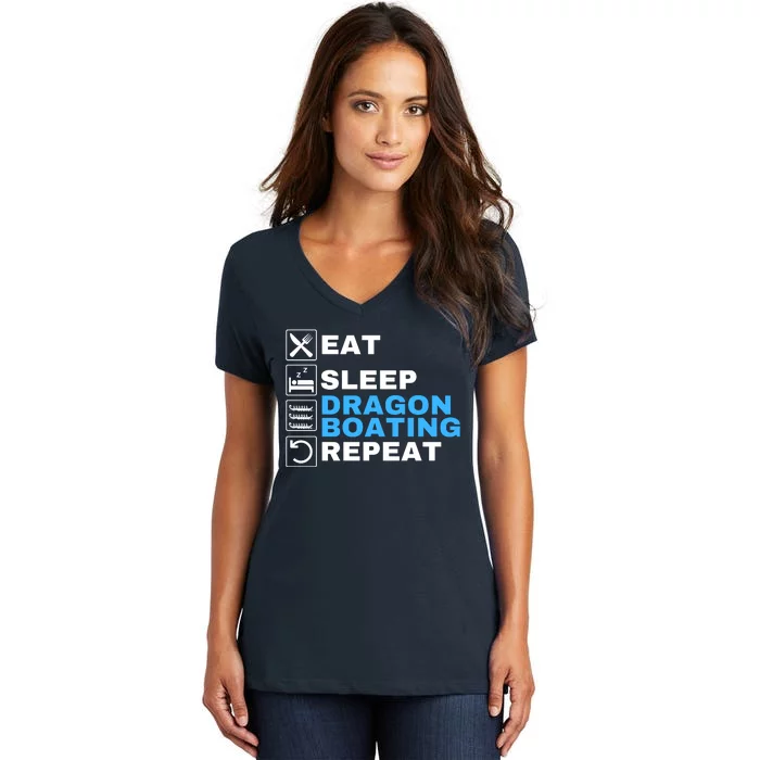 Eat Sleep Dragonboat Dragon Boat Festival Dragon Boat Racing Women's V-Neck T-Shirt