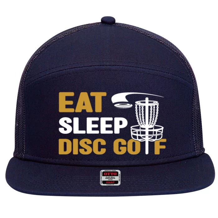 Eat Sleep Disc Golf Frolf Disc Golf Tee 7 Panel Mesh Trucker Snapback Hat