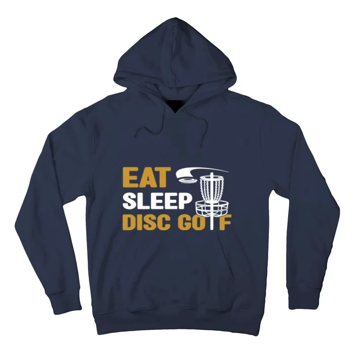 Eat Sleep Disc Golf Frolf Disc Golf Tee Hoodie