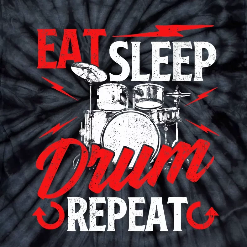 Eat Sleep Drum Repeat Drummer Drumming Band Lover Tie-Dye T-Shirt