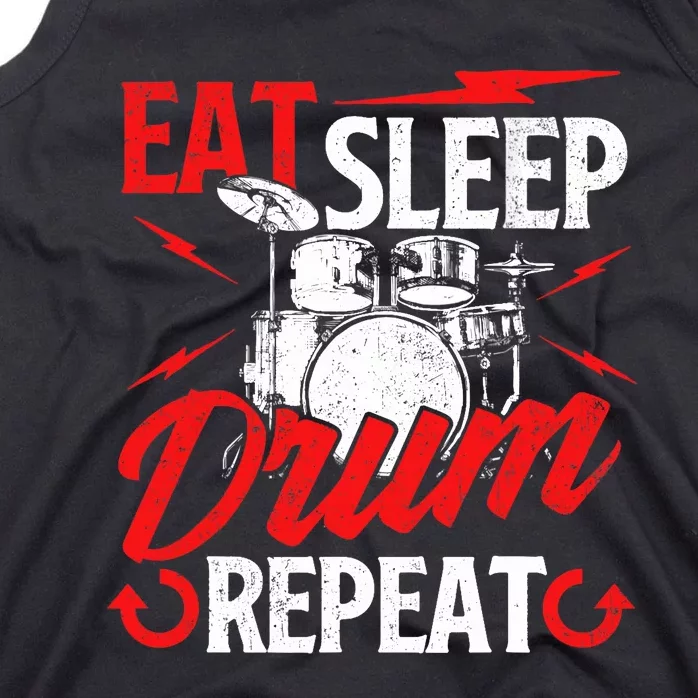 Eat Sleep Drum Repeat Drummer Drumming Band Lover Tank Top