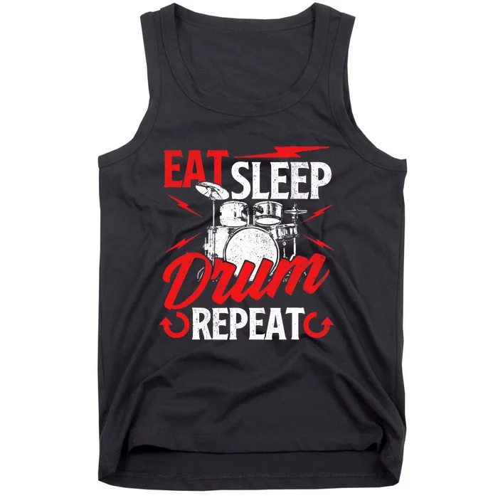 Eat Sleep Drum Repeat Drummer Drumming Band Lover Tank Top