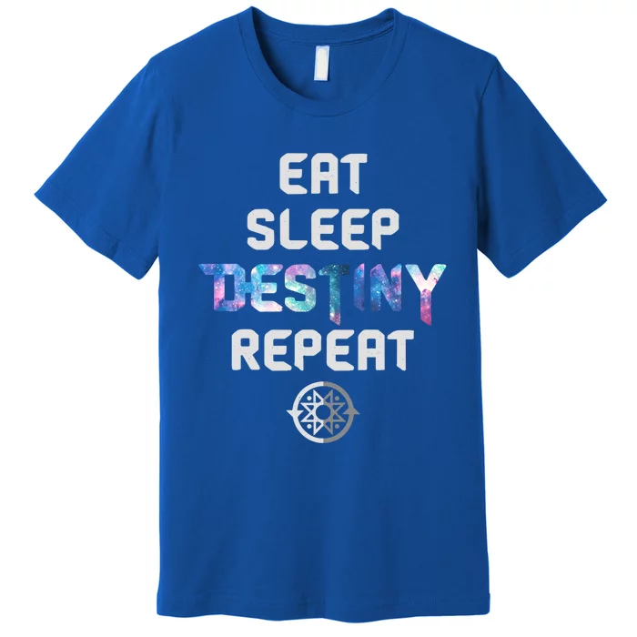 Eat Sleep Destiny Repeat Gift Gamers Gift Video Games Gaming Gift Premium T-Shirt