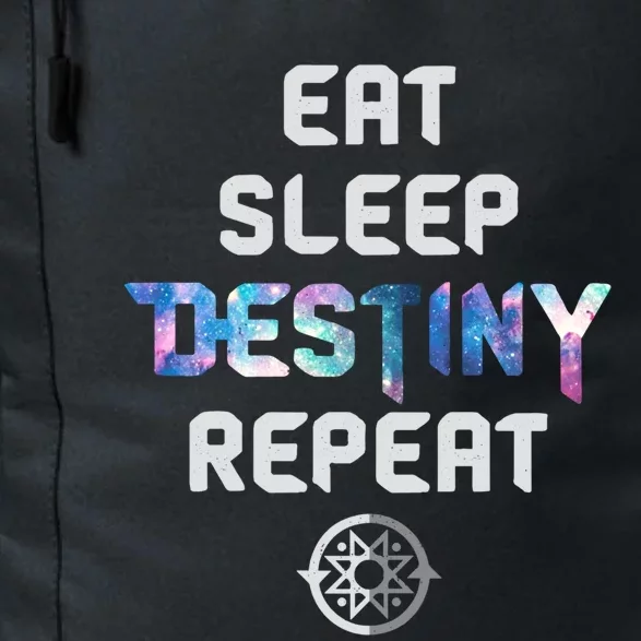 Eat Sleep Destiny Repeat Gift Gamers Gift Video Games Gaming Gift Daily Commute Backpack