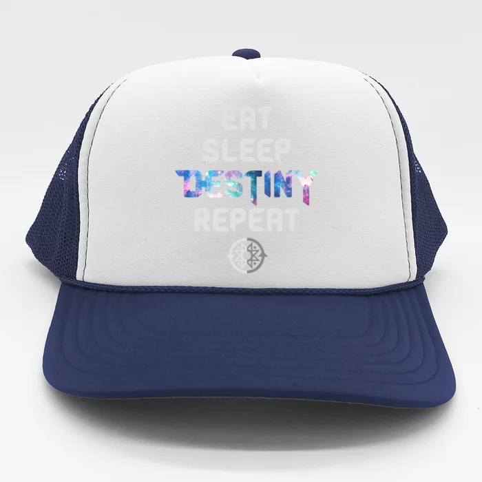 Eat Sleep Destiny Repeat Gift Gamers Gift Video Games Gaming Gift Trucker Hat