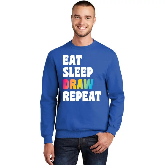 Eat Sleep Draw Repeat Art Funny Artist Creative Drawing Gift Cool Gift Sweatshirt