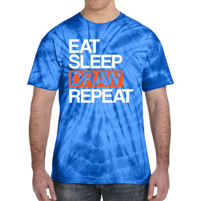 Eat Sleep Draw Repeat Gift Funny Sketching Drawing Artist Gift Tie-Dye T-Shirt