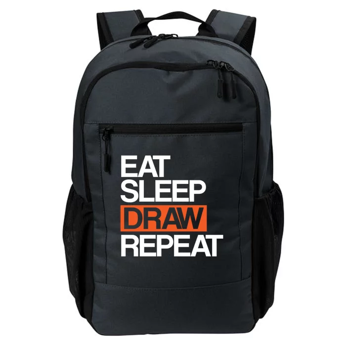 Eat Sleep Draw Repeat Gift Funny Sketching Drawing Artist Gift Daily Commute Backpack