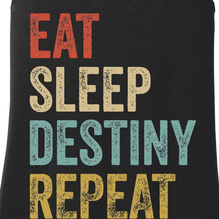 Eat Sleep Destiny Repeat Gamers Outfit Destiny Ladies Essential Tank