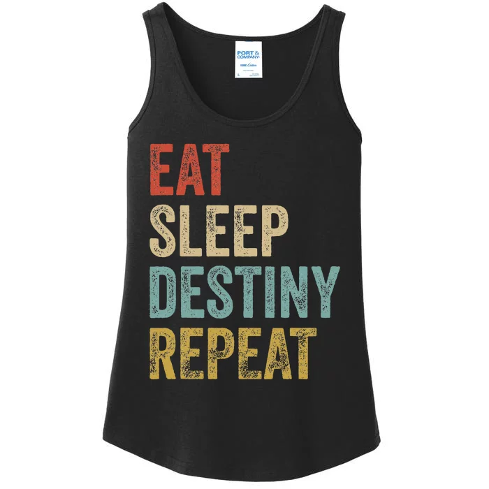 Eat Sleep Destiny Repeat Gamers Outfit Destiny Ladies Essential Tank