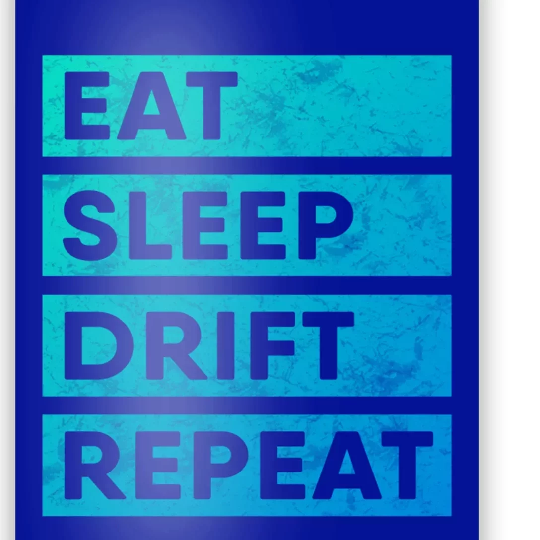 Eat Sleep Drift Repeat Tokyo Jdm Cool Gift Poster