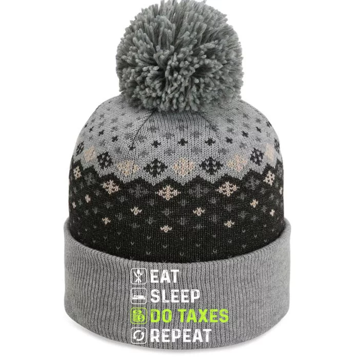 Eat Sleep Do Taxes Repeat,Tax Day T The Baniff Cuffed Pom Beanie