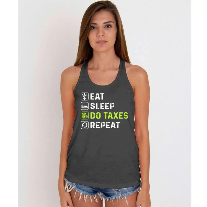 Eat Sleep Do Taxes Repeat,Tax Day T Women's Knotted Racerback Tank