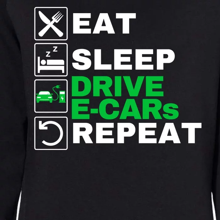 Eat Sleep Drive ECars Drive Electric Funny Electric Vehicle Womens California Wash Sweatshirt