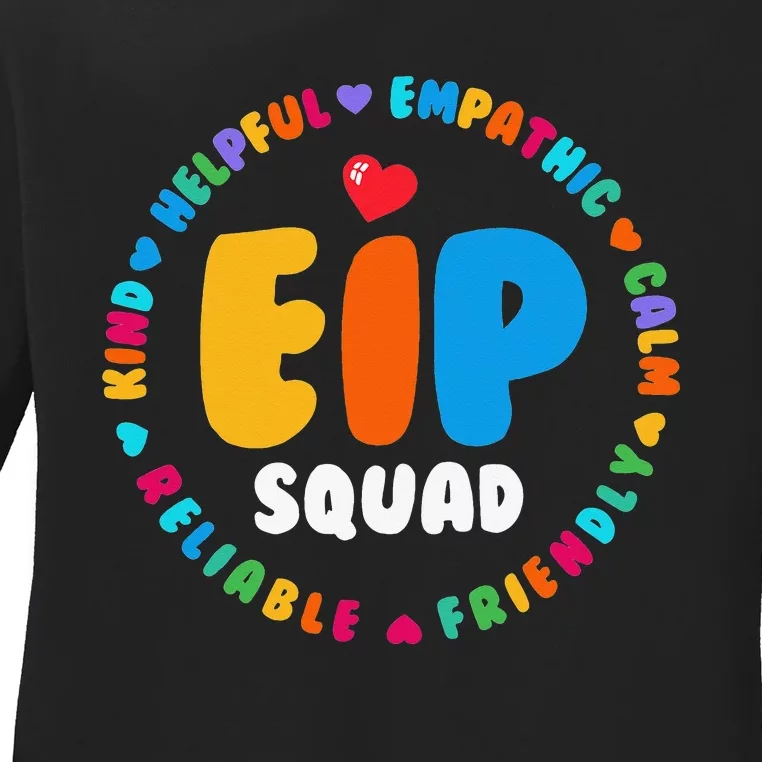 EIP Squad Early Intervention Program Intervention ECSE Team Ladies Long Sleeve Shirt