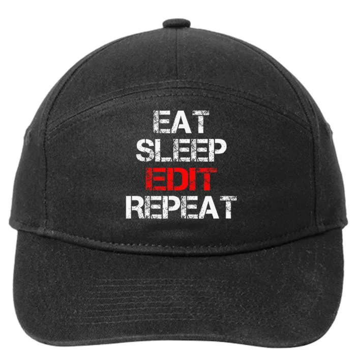 Eat Sleep Edit Repeat Editor Writer Journalist Reporter 7-Panel Snapback Hat