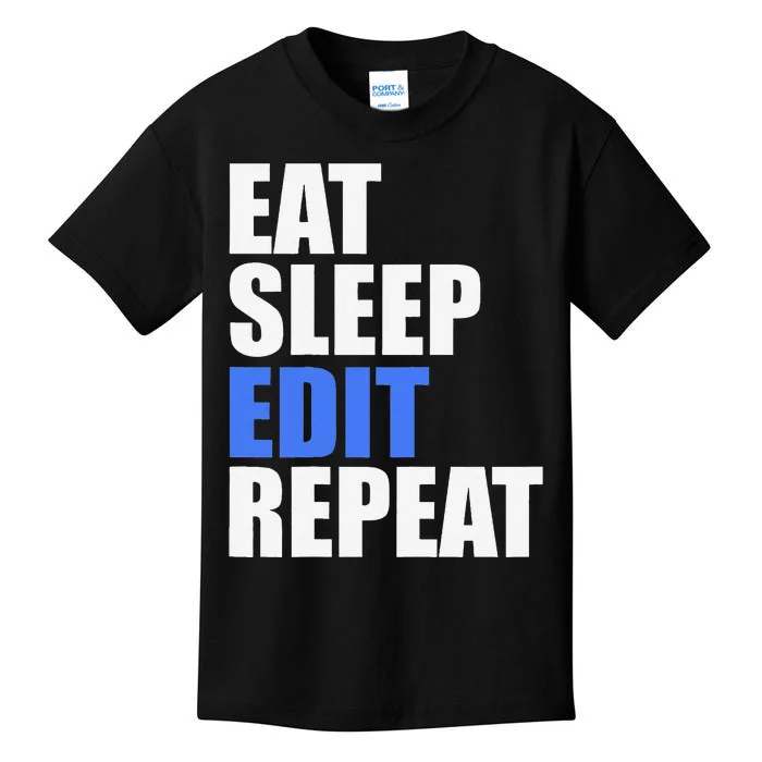 Eat Sleep Edit Repeat Editor Writer Journalist Reporter Kids T-Shirt