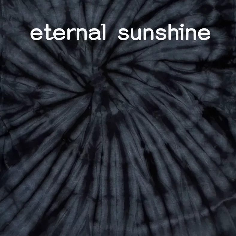 Eternal Sunshine Tie-Dye T-Shirt