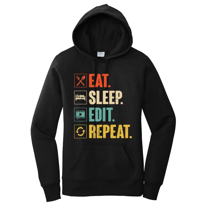 Eat Sleep Edit Repeat Vintage Editing Editor Women's Pullover Hoodie