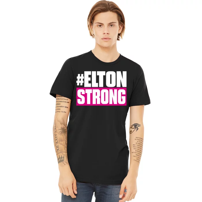 Elton Strong Premium T-Shirt